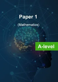 a-level-mathematics-paper-1